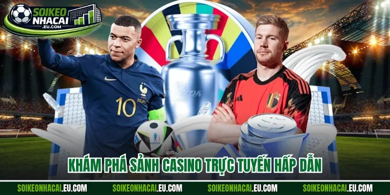 Khám phá sảnh casino trực tuyến hấp dẫn